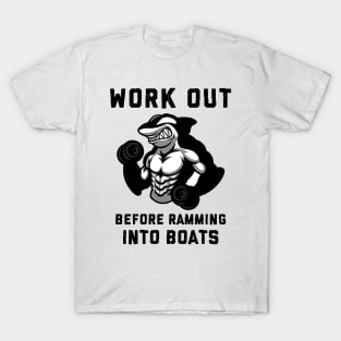 Orca Workout Ramming Into Boats T-Shirt